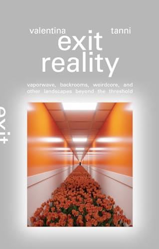 Exit reality