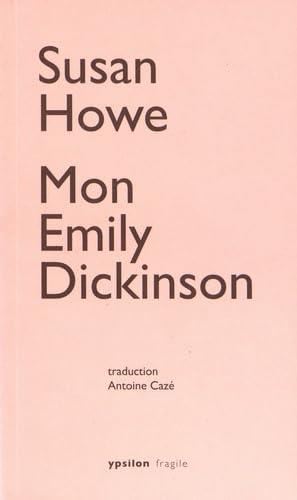 Mon Emily Dickinson